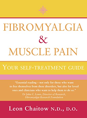 Beispielbild fr Fibromyalgia and Muscle Pain: Your Self-Treatment Guide (Thorsons Health Series) zum Verkauf von Wonder Book