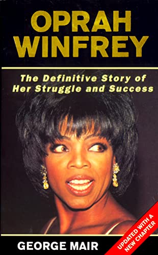 Oprah Winfrey: The Real Story (9780007115037) by George Mair