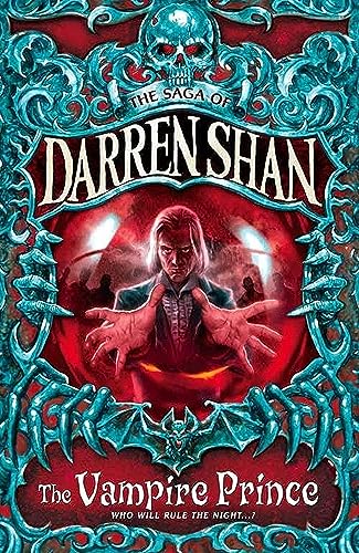 Beispielbild fr THE VAMPIRE PRINCE: Book 6 (The Saga of Darren Shan) zum Verkauf von Allyouneedisbooks Ltd