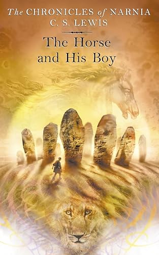 Stock image for The Horse and His Boy (The Chronicles of Narnia, Book 3): 5/7 for sale by AwesomeBooks
