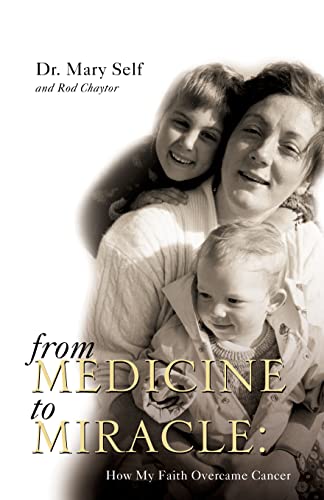 9780007115631: From Medicine to Miracle: How My Faith Overcame Cancer