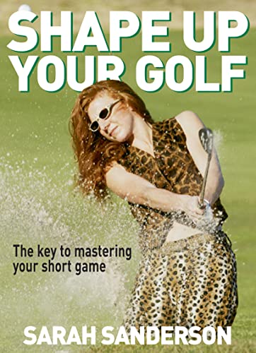 Stock image for Shape Up your Golf for sale by WorldofBooks