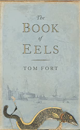 9780007115921: The Book of Eels
