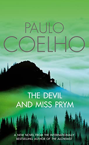 Stock image for The Devil and Miss Prym [Hardcover] Coelho, Paulo; Hopkinson, Amanda and Caistor, Nick for sale by Re-Read Ltd