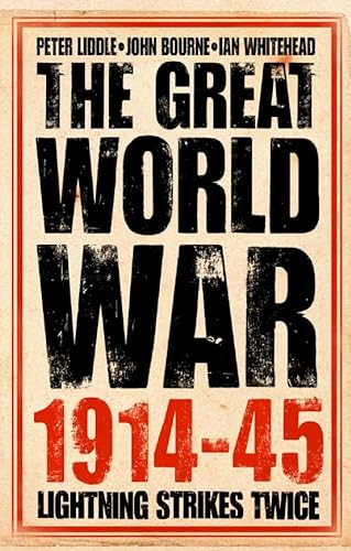 9780007116171: The Great World War 1914–1945: 1. Lightning Strikes Twice: v.1