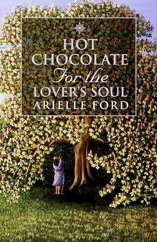 Stock image for Hot Chocolate for the Lovers Soul: 101 true stories of soul mates for sale by WorldofBooks