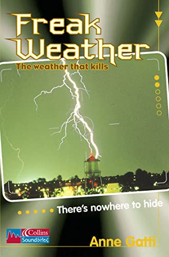 Freak Weather (Collins Soundbites) (9780007116645) by Anne Gatti