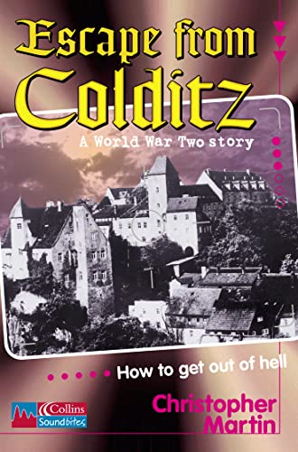 9780007116706: Collins Soundbites – Escape From Colditz: Level 3 Reader