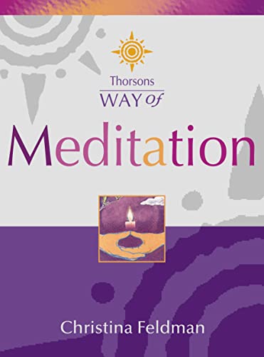 Stock image for Way of Meditation (Thorsons Way of) for sale by SecondSale