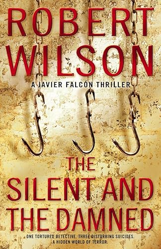 Beispielbild für The Silent and the Damned : A Javier Falcon Thriller zum Verkauf von Discover Books