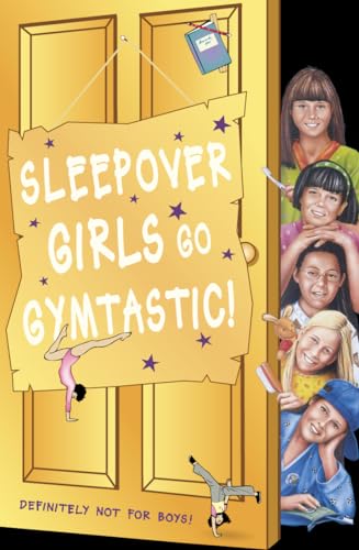 Stock image for Sleepover Girls Go Gymtastic! (The Sleepover Club, Book 47): No. 47 for sale by WorldofBooks