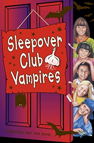 Stock image for The Sleepover Club (43)  " Sleepover Club Vampires for sale by WorldofBooks