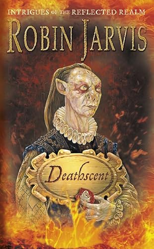 9780007118151: Deathscent: Intrigues of the Reflected Realm: No. 1 (Intrigues of the Reflected Realm S.)