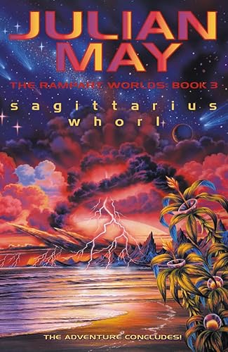 9780007118663: Sagittarius Whorl (Book 3 The Rampart Worlds)