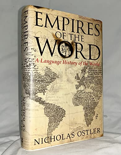 Beispielbild fr Empires of the Word: A Language History of the World zum Verkauf von WorldofBooks