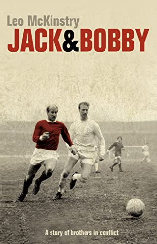 9780007118762: Jack and Bobby: A story of brothers in conflict