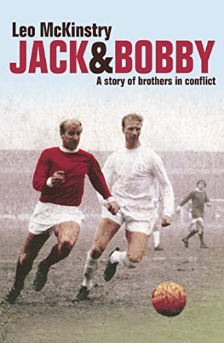 9780007118779: Jack and Bobby: A story of brothers in conflict