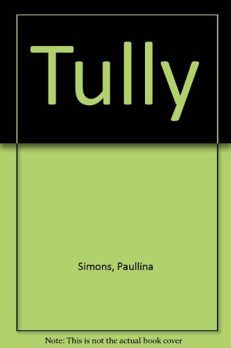 9780007119202: Tully