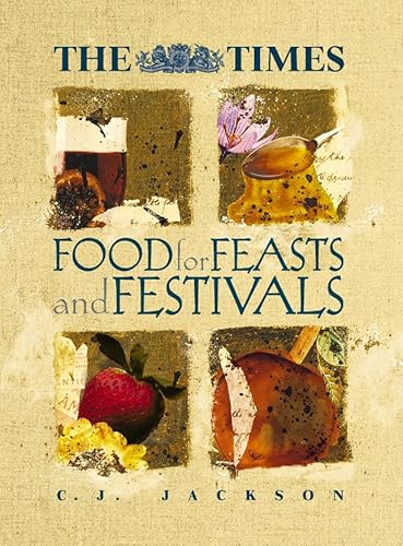 Stock image for The Times Food for Feasts and Festivals for sale by AwesomeBooks