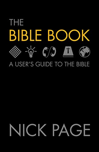 Stock image for The Bible Book: A User's Guide to the Bible for sale by Hourglass Books