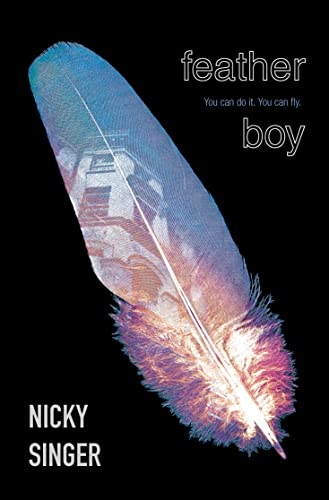 Stock image for Feather Boy (Blue Peter Book Awards Winner) for sale by WorldofBooks