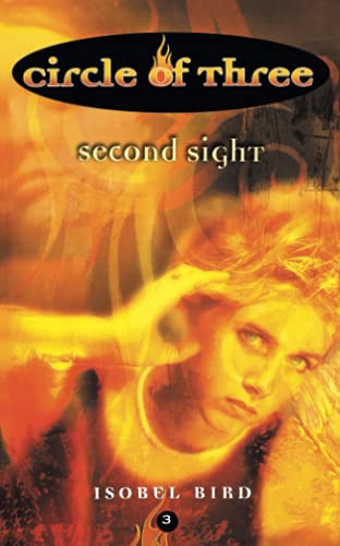 Stock image for Second Sight: Book 3 (Circle of Three) for sale by WorldofBooks