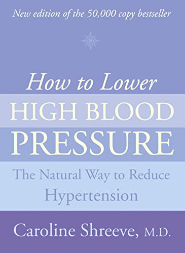9780007120949: HOW TO LOWER HIGH BLOOD PRESSURE: The Natural Four Point Plan to Reduce Hypertension