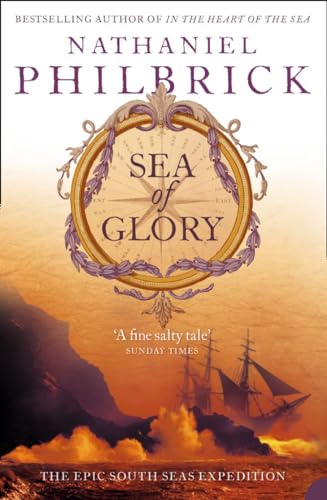 9780007121168: Sea of Glory : The Epic South Seas Expedition 1838-42