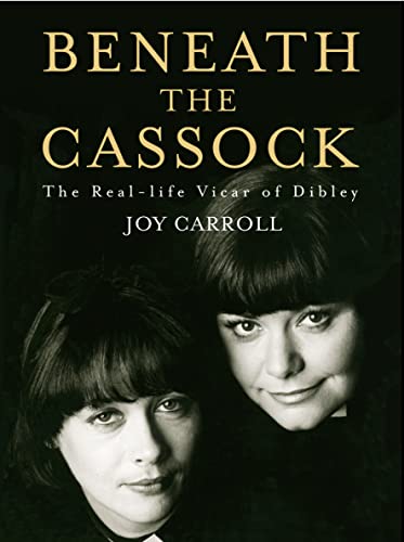 9780007122073: Beneath the Cassock: The Real-Life Vicar of Dibley