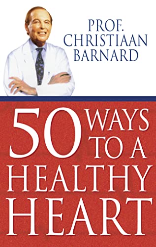 Beispielbild fr 50 Ways to a Healthy Heart zum Verkauf von Better World Books