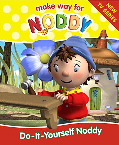 Stock image for Do-it-yourself Noddy (Make Way for Noddy: 7): No. 7 for sale by WorldofBooks