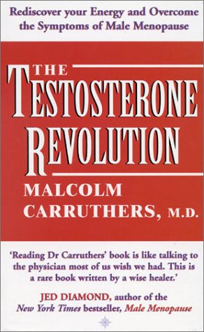 Stock image for The Testosterone Revolution for sale by WorldofBooks