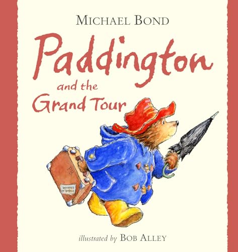 Stock image for Paddington's Grand Tour for sale by ThriftBooks-Atlanta