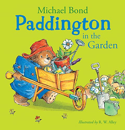 9780007123162: Paddington in the Garden: A funny illustrated picture book for kids - perfect for Paddington Bear fans!