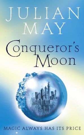 Stock image for CONQUEROR'S MOON for sale by BennettBooksLtd