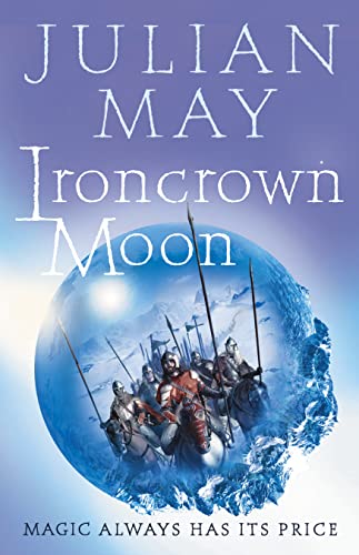 Stock image for Ironcrown Moon: Part Two of the Boreal Moon Tale: v.2 for sale by WorldofBooks