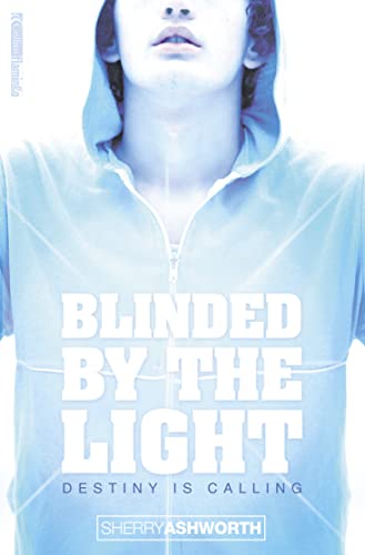 Stock image for Blinded By The Light for sale by WorldofBooks