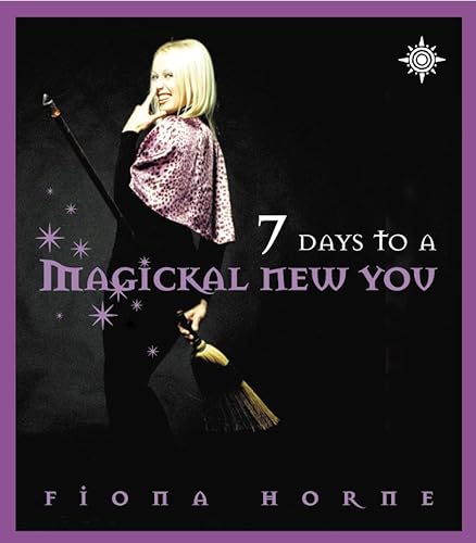 7 Days to a Magickal New You