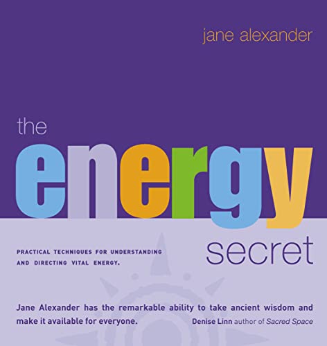 Beispielbild fr The Energy Secret: Practical ways to energise every aspect of your life zum Verkauf von WorldofBooks