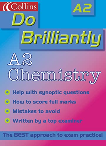 9780007124213: Do Brilliantly At – A2 Chemistry (Do Brilliantly at... S.)