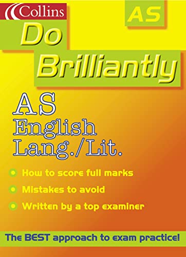 Stock image for Do Brilliantly At    AS English Language/Literature for sale by AwesomeBooks