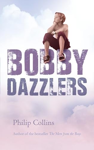 9780007126163: Bobby Dazzler