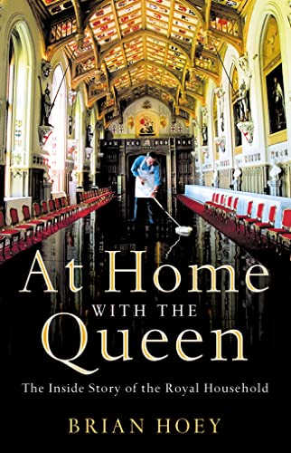 Beispielbild fr At Home with the Queen: The Inside Story of the Royal Household zum Verkauf von WorldofBooks