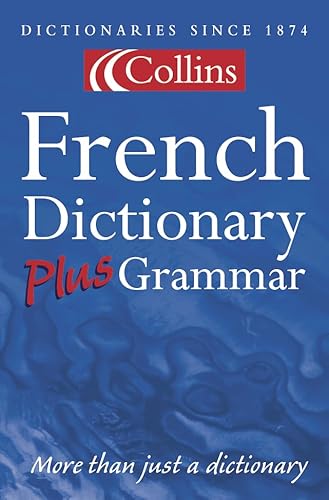 Stock image for Collins Dictionary and Grammar    Collins French Dictionary Plus Grammar for sale by AwesomeBooks