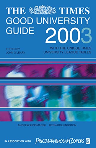 Beispielbild fr The Times Good University Guide 2003 zum Verkauf von AwesomeBooks