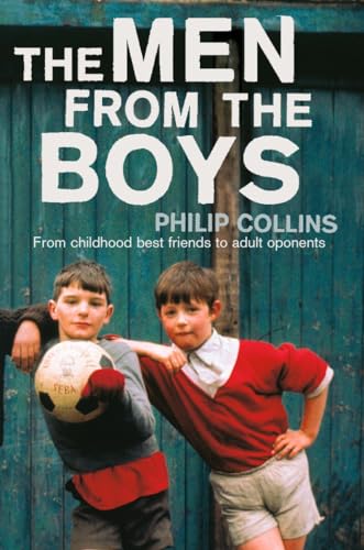 9780007126828: THE MEN FROM THE BOYS