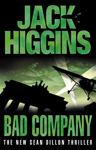 9780007127177: Bad Company (Sean Dillon Series, Book 11)