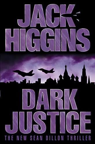 Stock image for Dark Justice (Sean Dillon Series, Book 12) for sale by AwesomeBooks