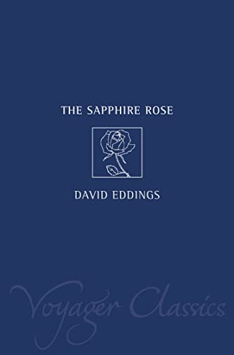 9780007127832: The Sapphire Rose: Book Three of the Elenium: bk. 3 (Voyager Classics)