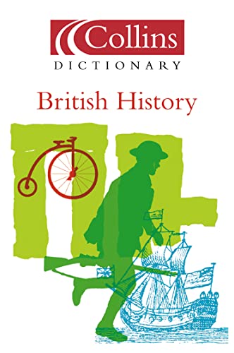 Stock image for Dictionary of British History for sale by Better World Books